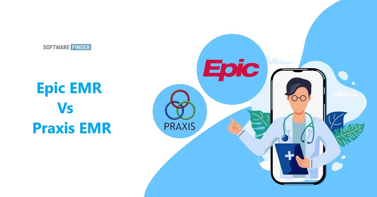Praxis EMR Vs Epic