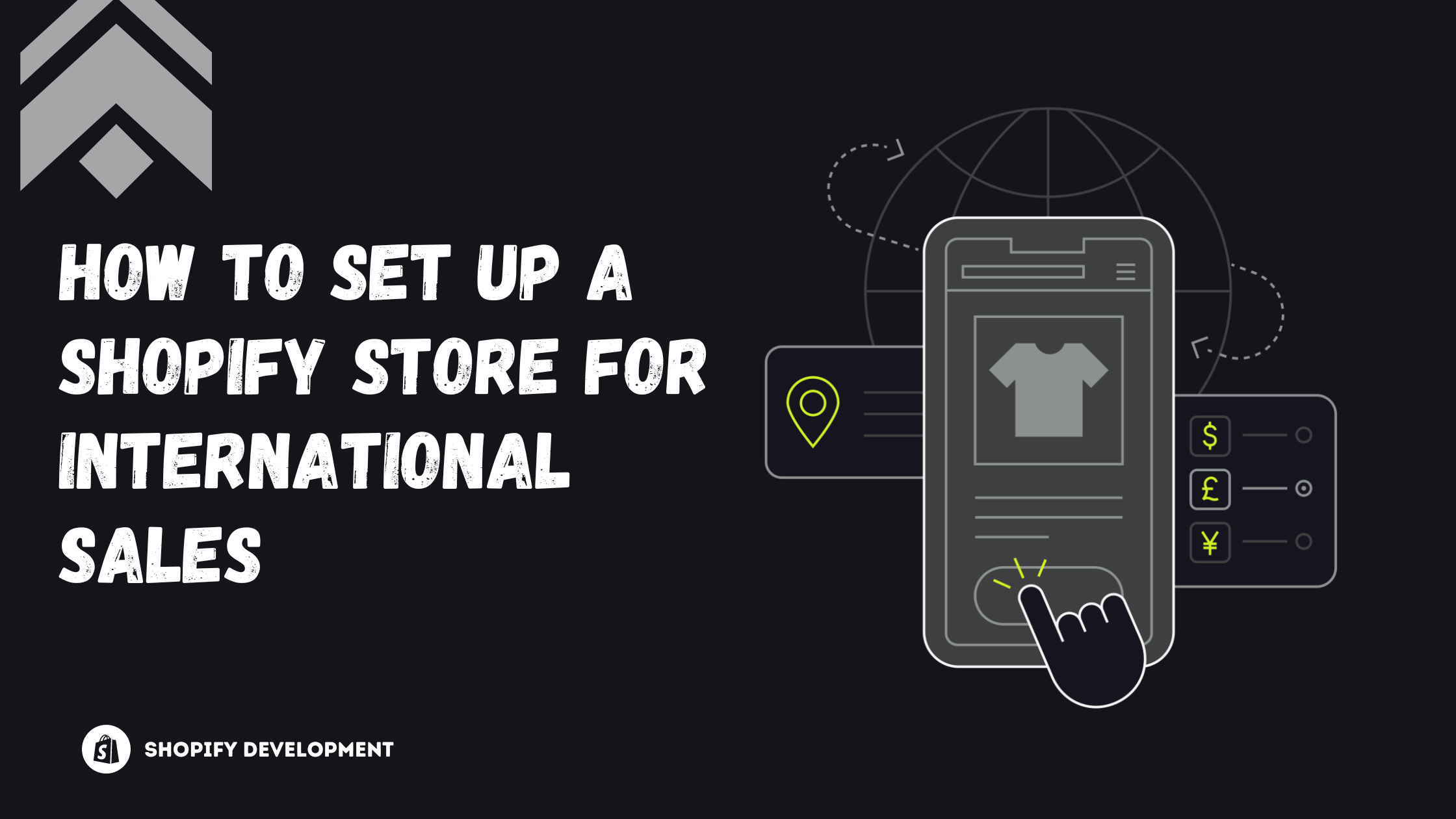 How to Set Up a Shopify Store for International Sales