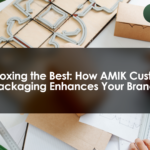 Unboxing the Best How AMIK Custom Packaging Enhances Your Brand