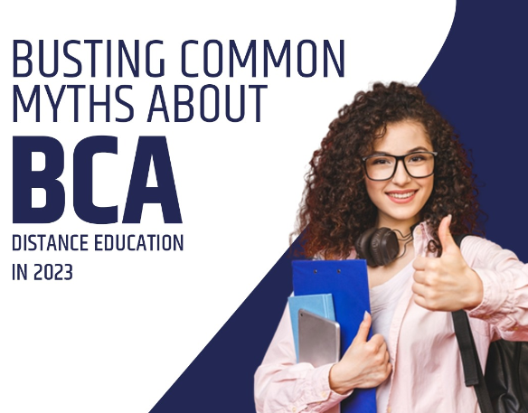 Busting Common Myths about BCA Distance Education in 2023